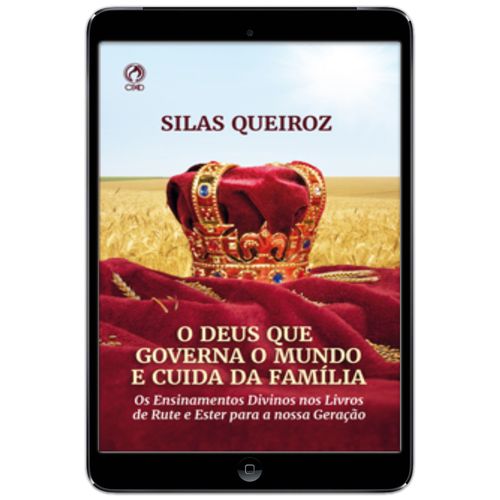 E-Book O Deus que Governa o Mundo e Cuida da família