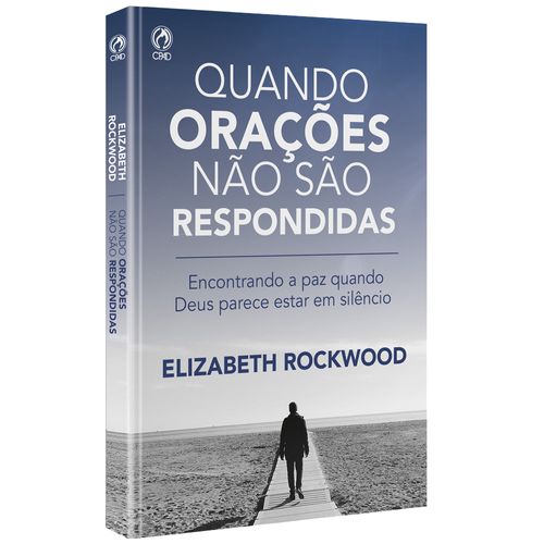 Quando Orações não são Respondidas