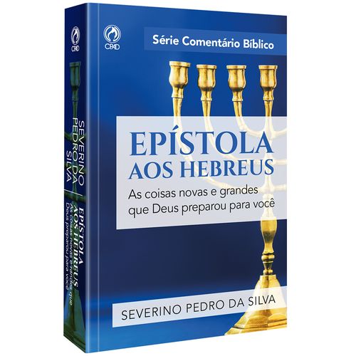 Comentário Bíblico Epístola aos Hebreus