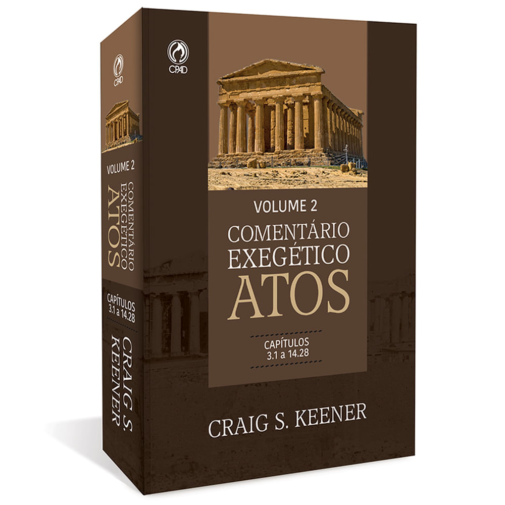 Entasis 1996–2015 vol. 2 Comentário Exegético Atos – Volume 02 - CPAD