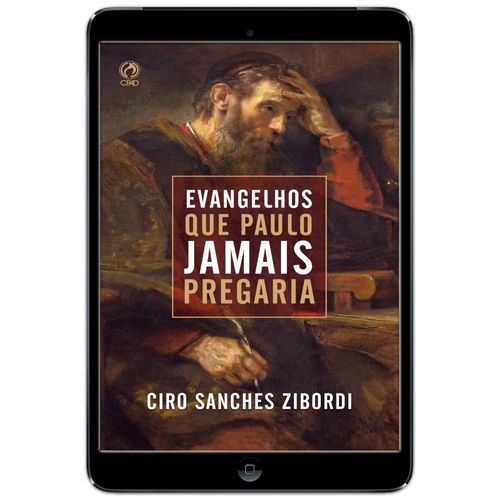 E-Book Evangelhos que Paulo Jamais Pregaria