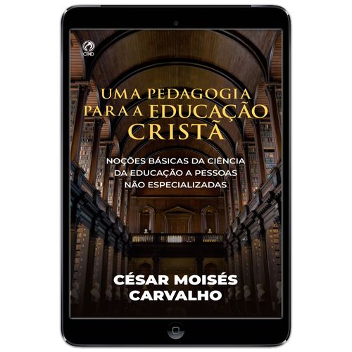 E-Book Uma Pedagogia para a Educação Cristã