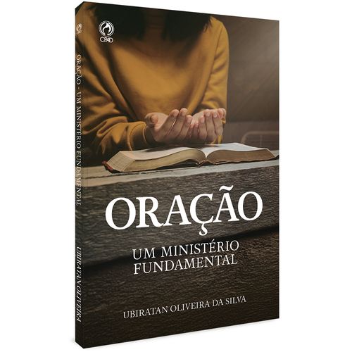 Oração - Um Ministério Fundamental