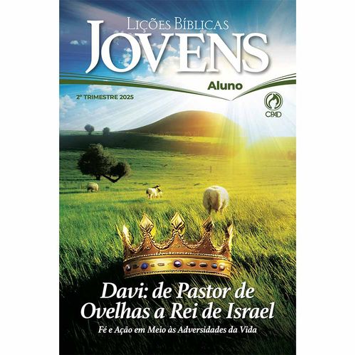 Lições Bíblicas Jovens Aluno  2º Tr. 2025