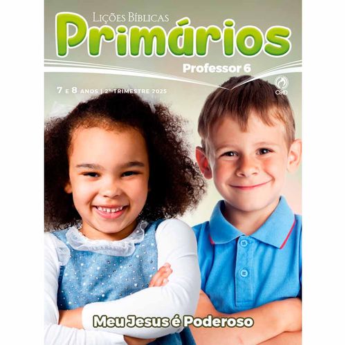 Lições Bíblicas Primários Professor 2º Tr. 2025