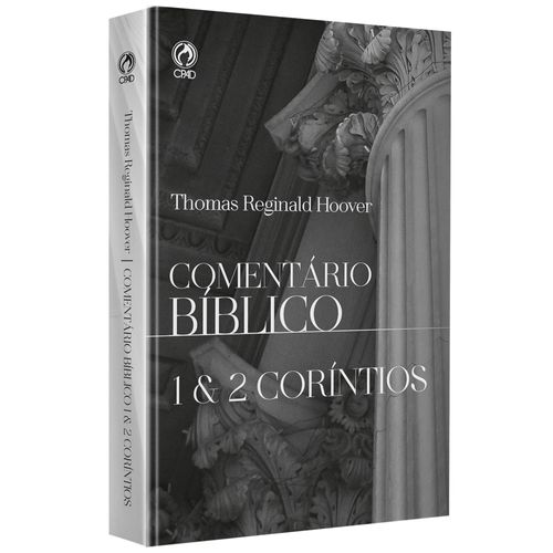 Comentário Bíblico I e II Coríntios