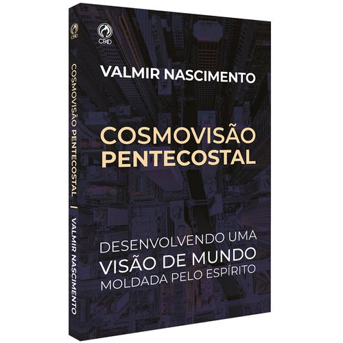 Cosmovisão Pentecostal