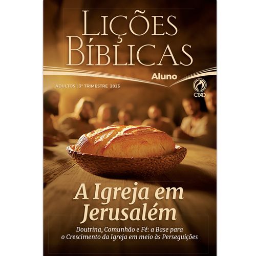 Lições Bíblicas Adultos Aluno Ampliada 3º Tr. 2025