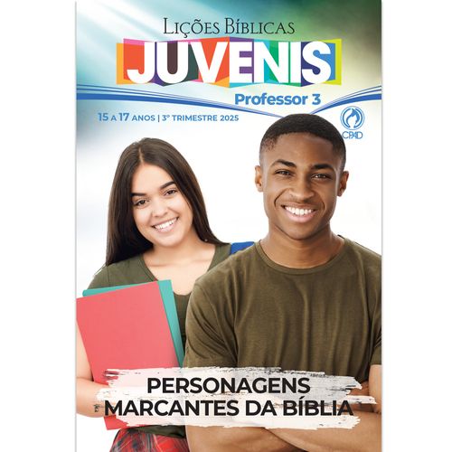 Lições Bíblicas Juvenis Professor 3º Trimestre 2025