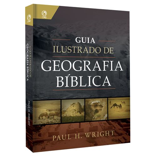 Guia Ilustrado de Geografia Bíblica