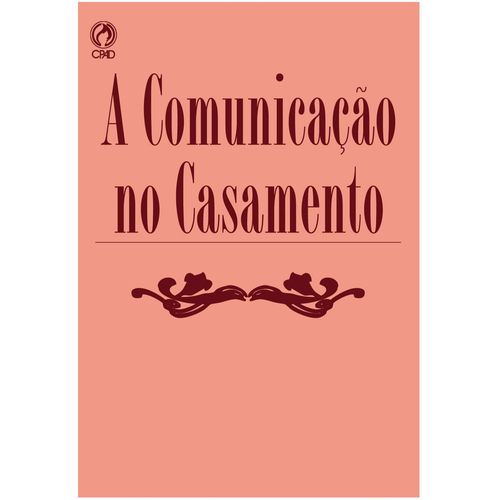 A Comunicação no Casamento