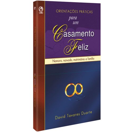 Orientações Práticas para um Casamento Feliz