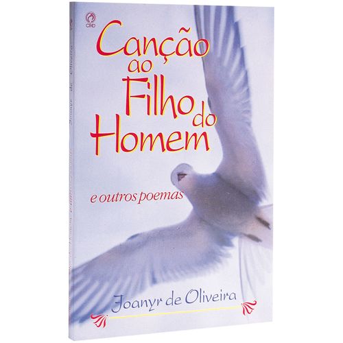 Canção ao Filho do Homem e Outros Poemas