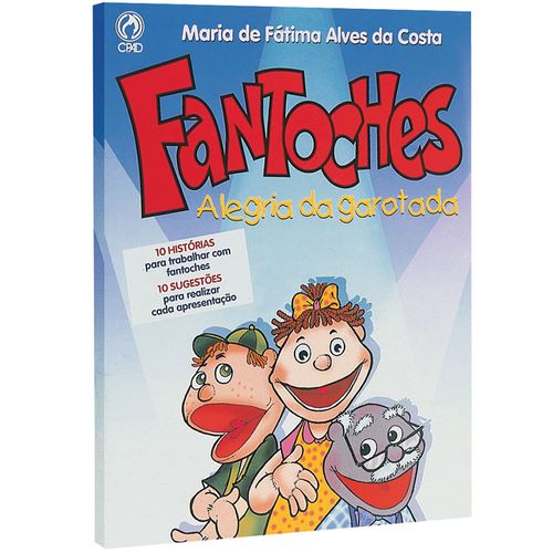 Fantoches - Alegria da garotada