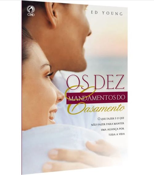 Os Dez Mandamentos do Casamento
