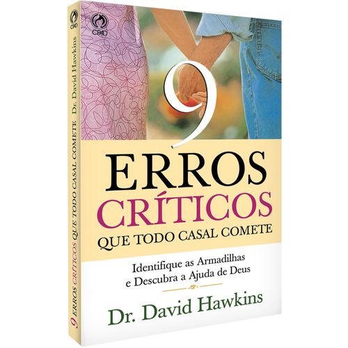 9 Erros Críticos que Todo Casal Comete