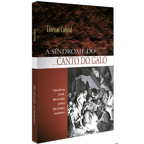 A Síndrome do Canto do Galo