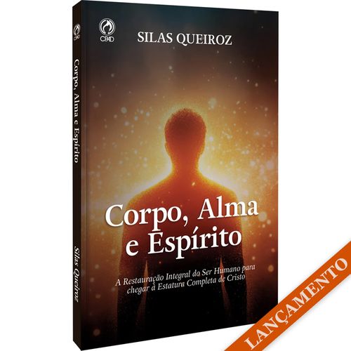 Corpo Alma E Espírito