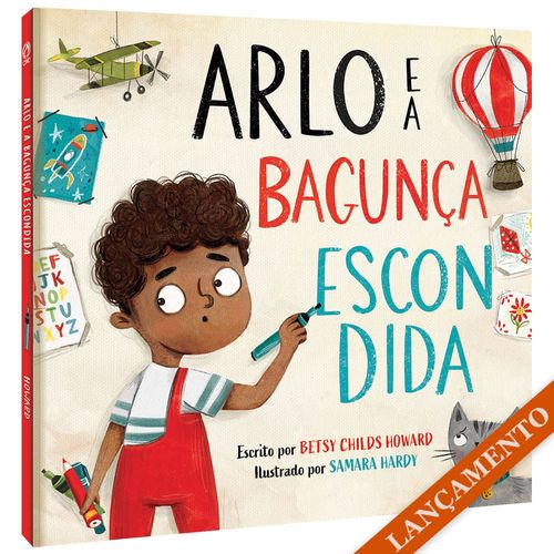 Arlo e a Bagunça Escondida