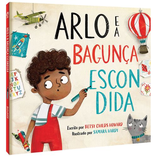 Arlo e a Bagunça Escondida