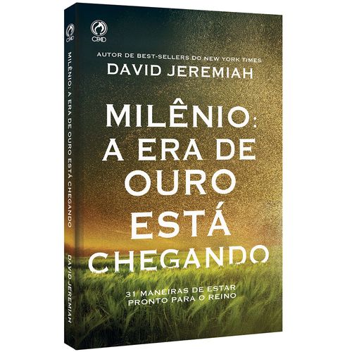 Milênio: A Era de Ouro está Chegando