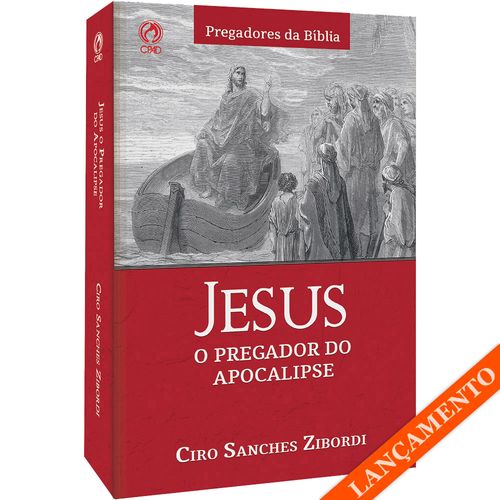 Jesus o Pregador do Apocalipse
