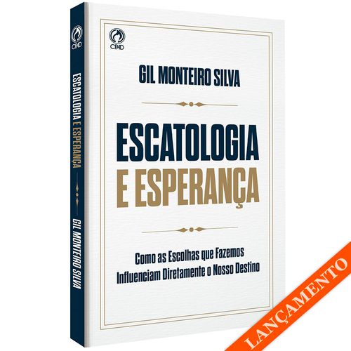 Escatologia e Esperança