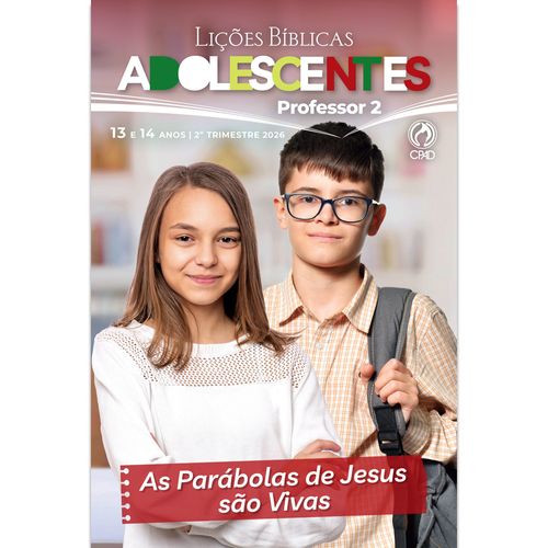 Lições Bíblicas Adolescentes Professor  2º Tr. 2026
