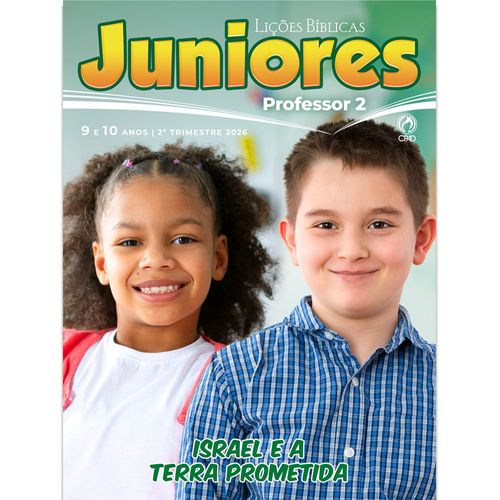Lições Bíblicas Juniores Professor 2º Tri. 2026