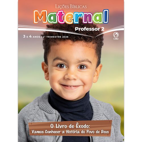 Lições Bíblicas Maternal Professor 2º Tr. 2026