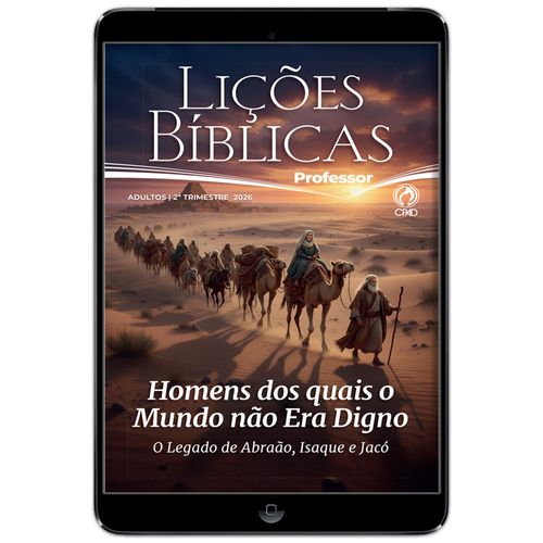 Revista Digital Lições Bíblicas Adulto Professor - Assinatura 02 anos