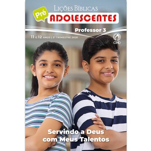 Lições Bíblicas Pré-Adolescentes Professor 3º Tr. 2026