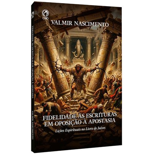 Fidelidade às Escrituras em Oposição à Apostasia (Livro de Apoio Jovens)