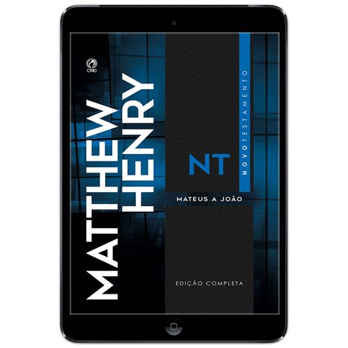 E-Book  Comentário Bíblico Matthew Henry-Novo Testamento - Vol 1