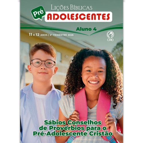 Lições Bíblicas Pré-Adolescentes Aluno 4º Tr. 2026