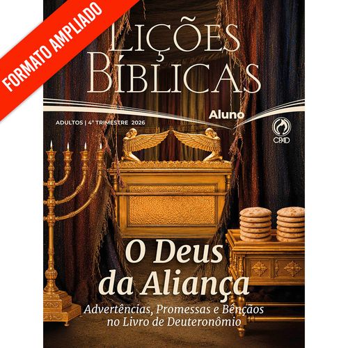 Lições Bíblicas Adultos Aluno Ampliada 4º Tr. 2026