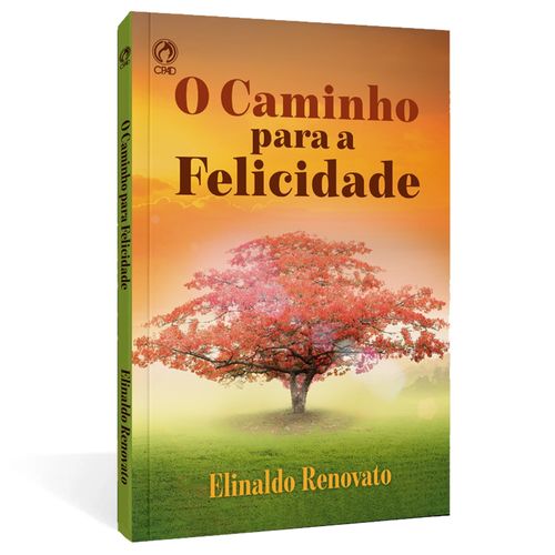 O Caminho para a Felicidade