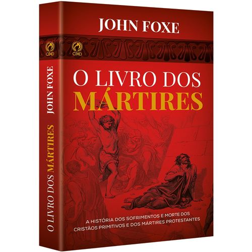 O Livro dos Mártires (capa dura)