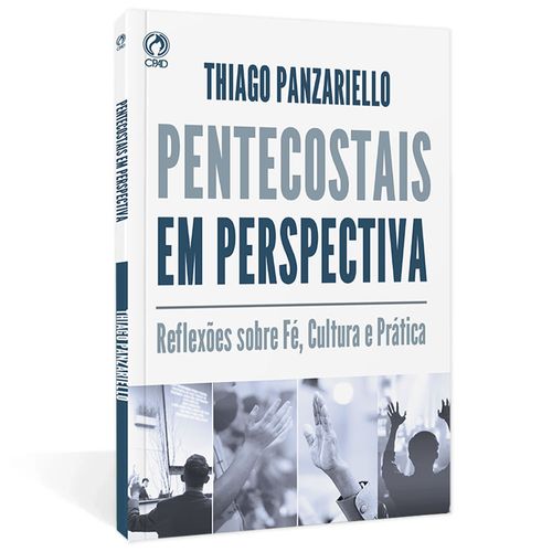 Pentecostais em Perspectiva